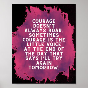 Poster Le courage n'est pas toujours noir et fuschia