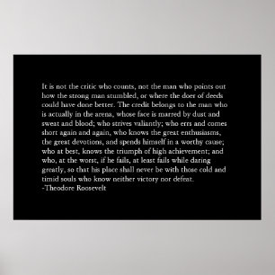 Poster Le crédit appartient à l'homme dans l'arène.