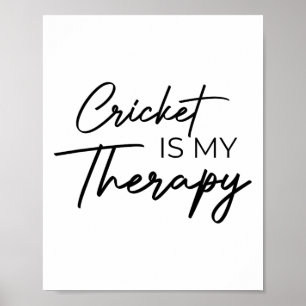 Poster Le cricket est ma thérapie