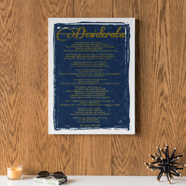 Poster Le Desiderata "Choses désirées" (Créateur téléchargé)