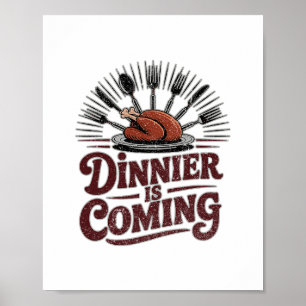 Poster Le dîner arrive dinde rôtie fourchette couronne Ac
