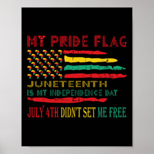 Poster Le Drapeau De Fierté JunetDix Est Mon Jour D'Indép