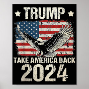 Poster Le drapeau de Trump 2024 reprend l'Amérique hommes