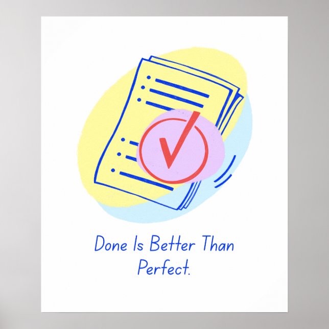 Poster Le fait est mieux que la perfection - Motivational (Devant)
