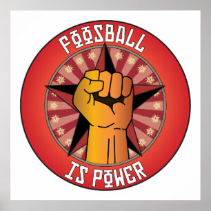 Poster Le football est le pouvoir