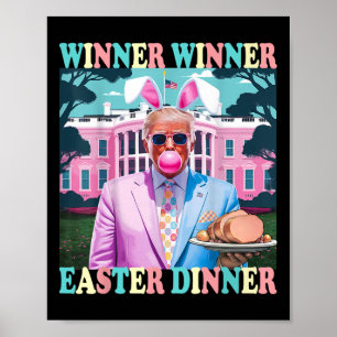 Poster Le gagnant du dîner de Pâques Le président Trump e