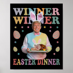 Poster Le gagnant du dîner de Pâques Le président Trump e