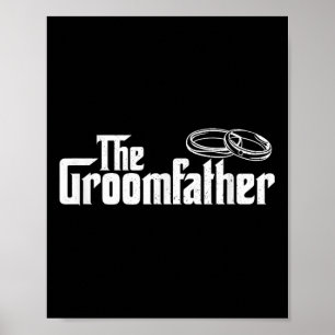 Poster Le Groomfather - Père De La Mariée Mariage Groom