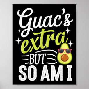 Poster Le guac est extra mais moi aussi drôle guacamole a