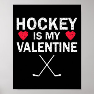 Poster Le Hockey est mon amusement Valentine Humours fans