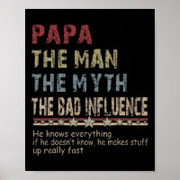 Le Homme Le Mythe Le Mauvais Influence T-Shirt Pèr
