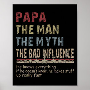 Poster Le Homme Le Mythe Le Mauvais Influence T-Shirt Pèr