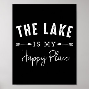 Poster Le lac est mon endroit heureux de camping pêche ba