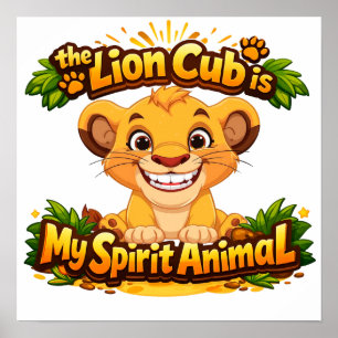 Poster Le Lionceau Est Mon Animal Totémique Enfants