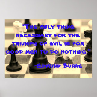 Poster Le mal contre les bons hommes Edmund Burke Citatio