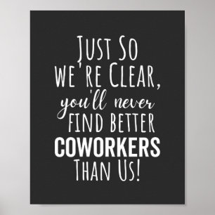 POSTER LE MEILLEUR CADEAU POUR QUITTER LES COWORKERS