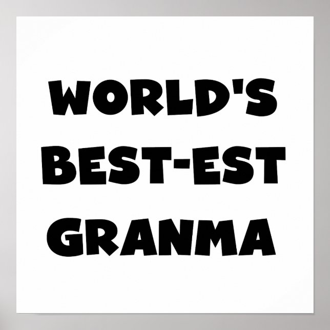 Poster Le Meilleur-est Granma du monde noir et blanc (Devant)