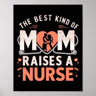 Poster Le Meilleur Genre De Mère Soulève Une Infirmière