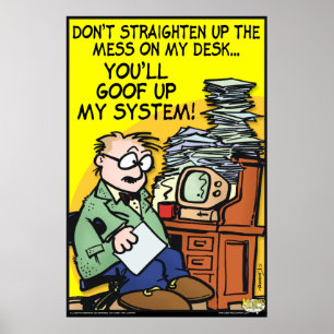 Poster Le Mess Sur Mon Bureau