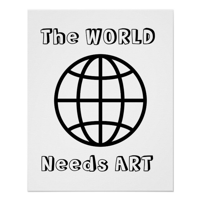 Poster Le Monde a Besoin d'Art,  (Devant)