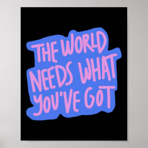 Poster Le monde a besoin de vous 1