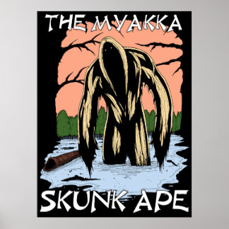 Poster Le Myakka Skunk Ape