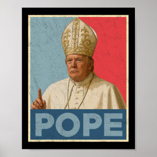 Poster Le Pape Trump Drôle Le Président Trump Veut Être L