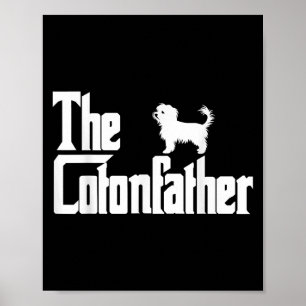 Poster Le père de Cotonou Funny Coton De Tulear Chien Pap