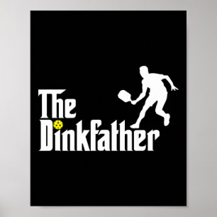 Poster Le Père Dink Pickleball Papa Funny Pickleball