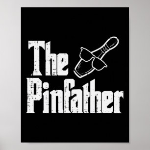 Poster Le Pinfather Bowling Papa Fête des Pères Bowler Da