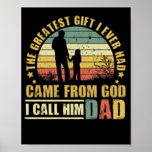 Poster Le Plus Grand Don Que J'Ai Jamais Reçu De Dieu Pap