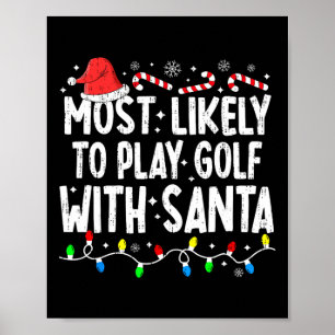 Poster Le Plus Probable À Jouer Golf Avec Père Noël Corre