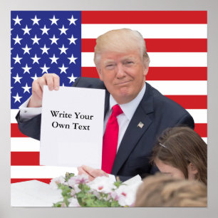Poster Le président Donald Trump - Écrivez votre propre t