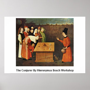 Poster Le prestidigitateur par l'atelier de Hieronymus