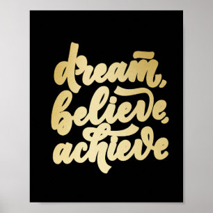 Poster Le rêve d'or moderne croire atteindre Pl Motivatio