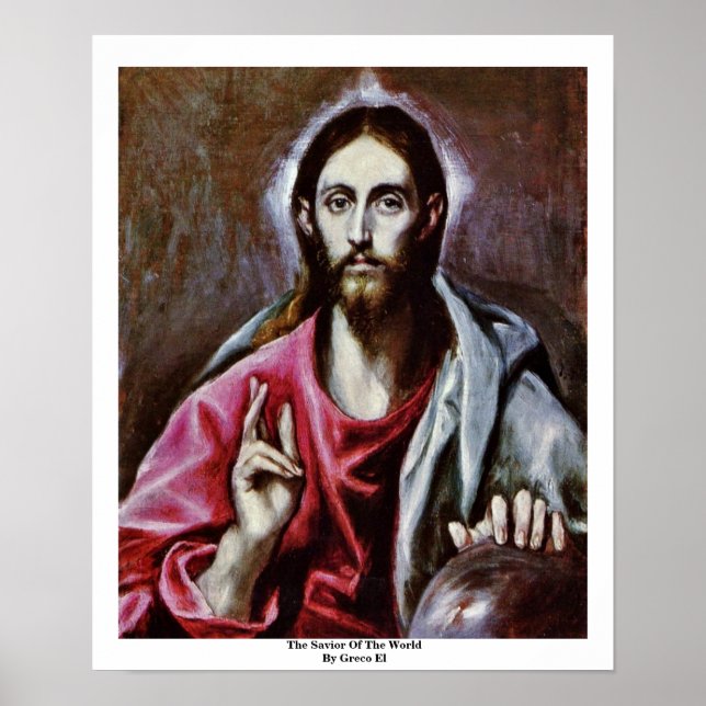 Poster Le Sauveur Du Monde Par Greco El (Devant)