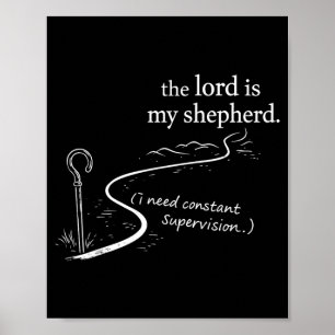 Poster Le Seigneur est Berger Besoin Super Constant