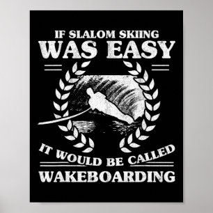 Poster Le ski nautique wakeboard Rétro Slalom Skiing Étai