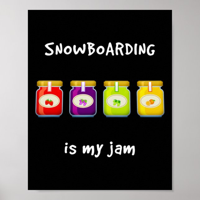 Poster Le snowboard est ma jambe préférée (Devant)