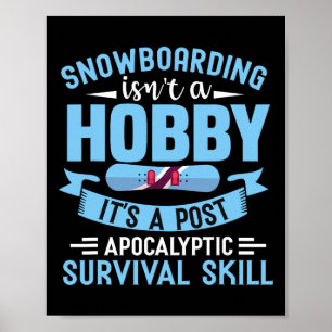 Poster Le snowboard n'est pas une plaque