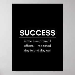 Poster Le succès est la somme de petits efforts - Motivat