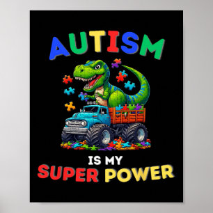 Poster Le T-Rex Dinosaure Autisme Est Mon Superpouvoir Au