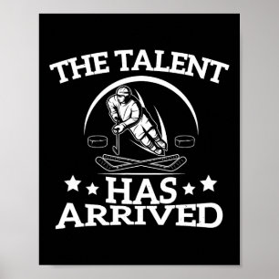 Poster Le talent est arrivé Hommes de joueur de hockey su