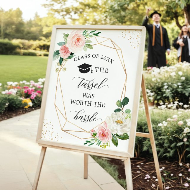 Poster Le Tassel Vaut Le Signe De Graduation Hassle (Créateur téléchargé)