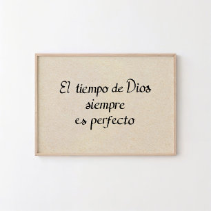 Poster Le Temps de Dieu Est Toujours Parfait
