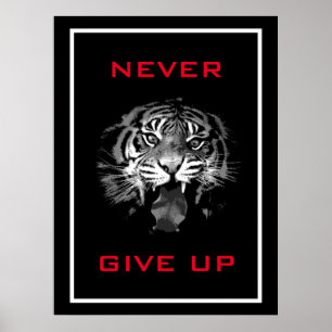 Poster Le tigre noir et blanc n'abandonne jamais la motiv