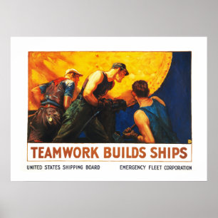 Poster Le Travail D'Équipe Construit Des Navires
