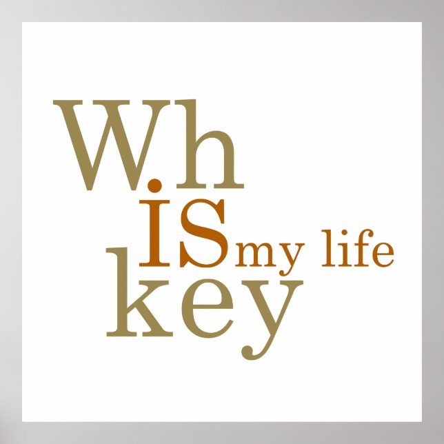 Poster le whisky est ma vie (Devant)