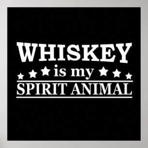 Poster Le whisky est mon animal spirituel citations drôle