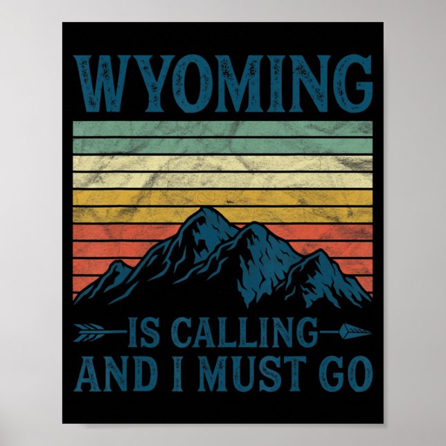 Poster Le Wyoming Appelle Et Je Dois Y Aller (Devant)